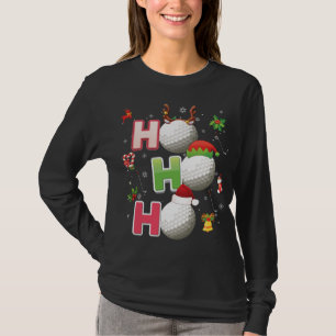 Camiseta Ho Ho Ho Golf Ball Papais noeis de Natal Elf Reind