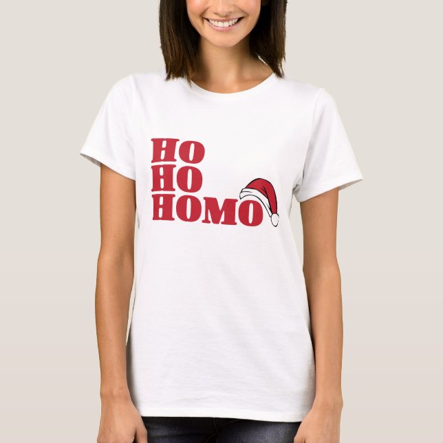Camiseta Ho ho homo (Frente)