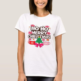 Camiseta Ho Ho Merry Christmas – Cozy Holiday Vibes