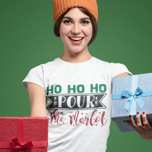 Camiseta Ho Ho Pour O Merlot Engraçado Bebendo De Natal