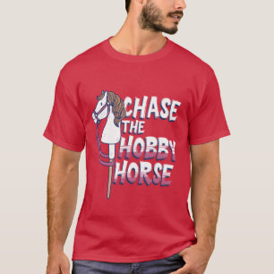 Camiseta Hobby Horsing Chase the Hobby Horse retro