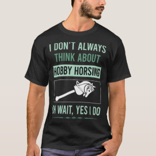Camiseta Hobby Horsing Horse Hobbyoring Hobbycavalo