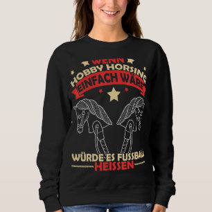 Camiseta Hobby Horsing Horse Sport Equestrian Girls