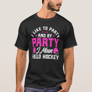 Camiseta Hockey de campo e Hóquei de campo por Festa I Quer