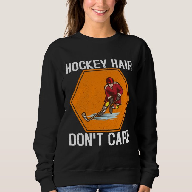 Camiseta Hockey Hair Don't Care Funny Ice Hockey Player Lov (Frente)
