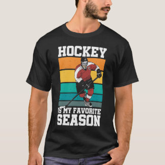 Camiseta Hockey is My Favorite Season Sports Athlete Ice gi