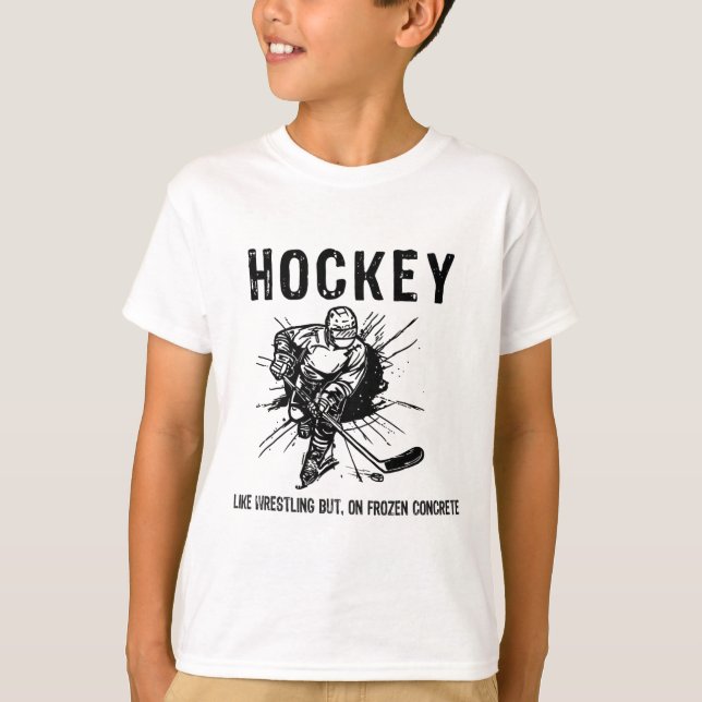 Camiseta Hockey Like Wrestling But On Frozen Concrete Funny (Frente)