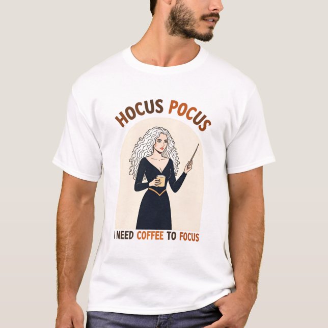 Camiseta Hocus Pocus Coffee Witch - Preciso de Café (Frente)