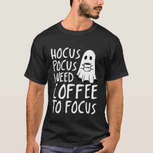 Camiseta Hocus Pocus Eu Preciso Café Para Me Concentrar Hal