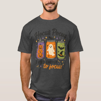 Camiseta Hocus Pocus eu preciso de energia para me concentr