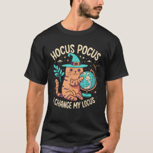 Camiseta Hocus Pocus I Change My Locus Halloween Witch