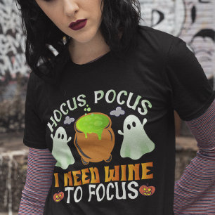 Camiseta "Hocus Pocus I Need Wine To Focus T-Shirt"