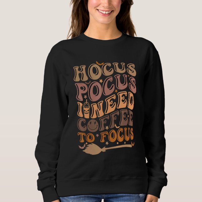 Camiseta Hocus Pocus I Precisa de café para focar o Ensino  (Frente)