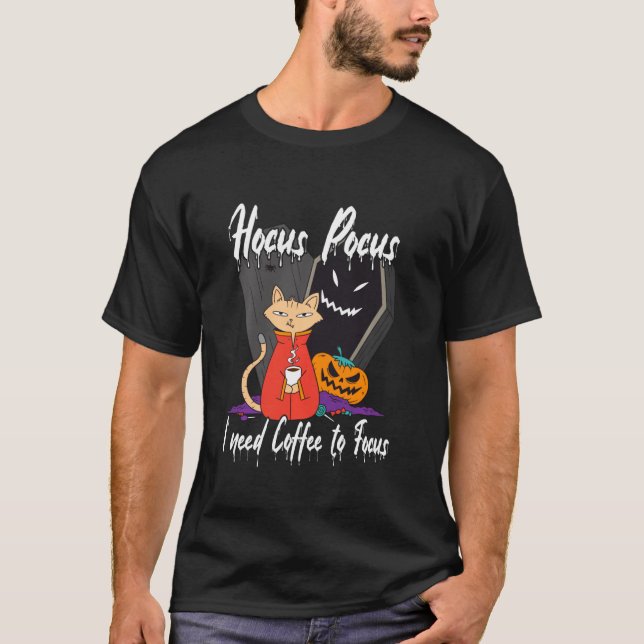 Camiseta Hocus Pocus. Preciso De Café Para Concentrar Gato  (Frente)
