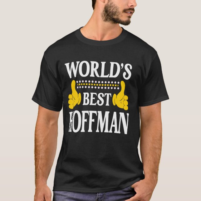 Camiseta Hoffman Surname Team Family Best World (Frente)