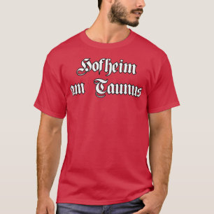 Camiseta Hofheim am Taunus escrito com fonte gótica