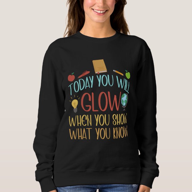 Camiseta Hoje Dia De Teste De Professores Engraçado Você Va (Frente)