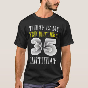 Camiseta Hoje é a 35ª Festa de aniversário do meu irmão gêm