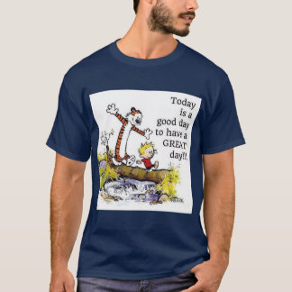 Camiseta Hoje é um Bom Dia para Ter um ÓTIMO Dia fr vintage