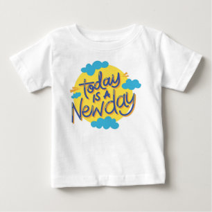 Camiseta Hoje é um novo dia: Pequena edição de início novo