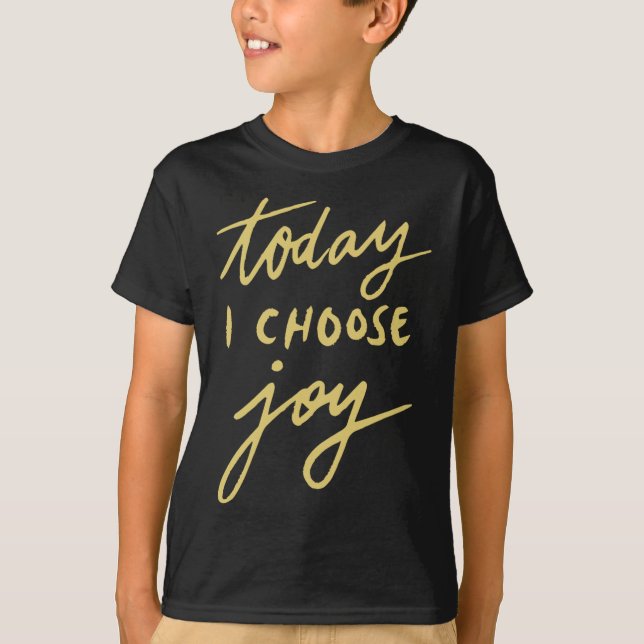 Camiseta Hoje eu escolho a alegria (Frente)