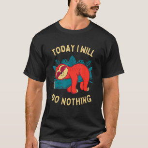 Camiseta Hoje eu não farei nada engraçado Sloth Memória pre