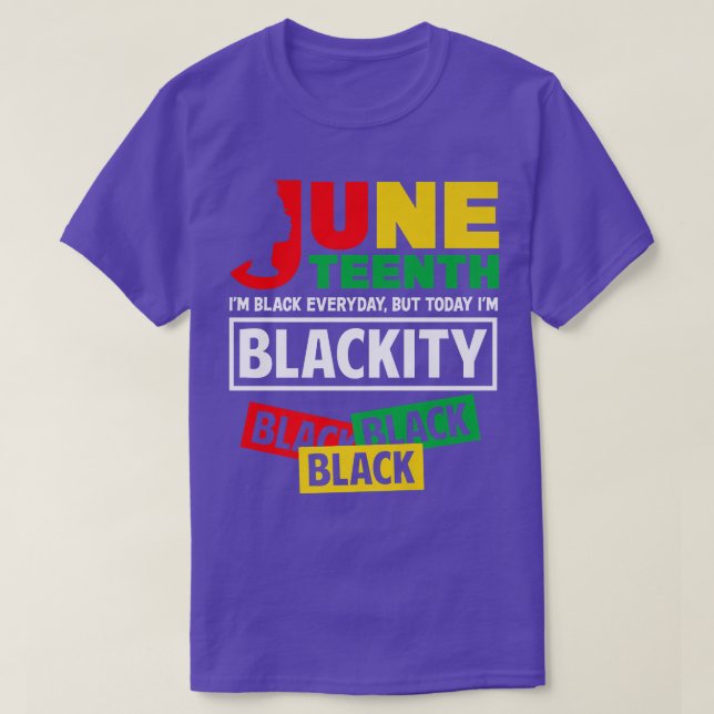 Camiseta Hoje eu sou Blackity Black Pride African American  (Frente do Design)