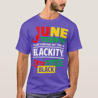 Camiseta Hoje eu sou Blackity Black Pride African American 