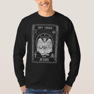 Camiseta Hoje Jesus, Gótico Satanismo Satã
