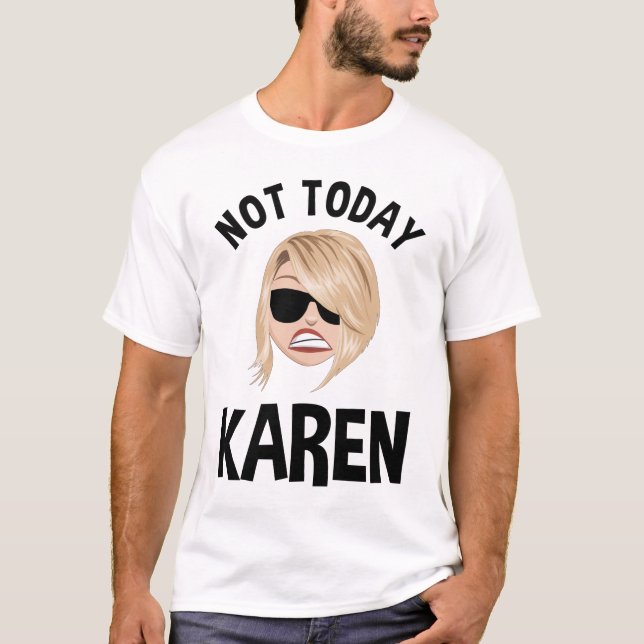 Camiseta Hoje Karen (Frente)