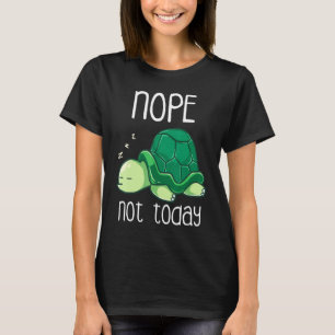 Camiseta Hoje Não Dormir Tartaruga Preguiçosa Sl