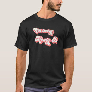 Camiseta Hoje Não Muito B Retro Ansiedade Vintage Sensibili