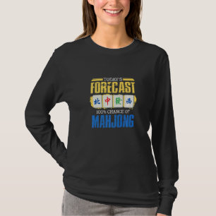 Camiseta Hoje Previsão 100 Chance De Mahjong Game Mahjong