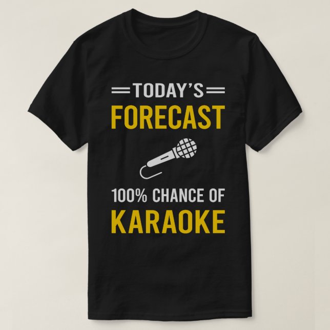 Camiseta Hoje Previsão Karaoke (Frente do Design)