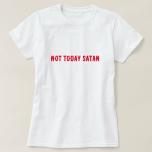 Camiseta Hoje, Satã