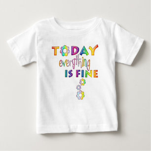 Camiseta Hoje Tudo Está Bem - Pensamento Positivo 1