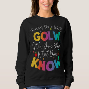 Camiseta Hoje Você Vai Brilhar Quando Mostrar O Que Você Sa
