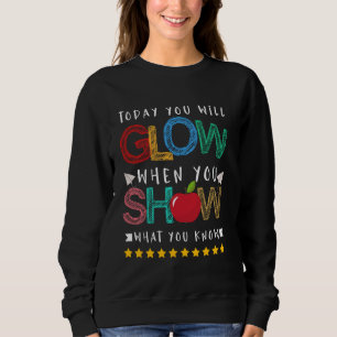 Camiseta Hoje Você Vai Brilhar Quando Mostrar O Que Você Sa