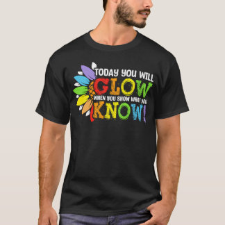 Camiseta Hoje Você Vai Brilhar Quando Mostrar W Que Você Sa
