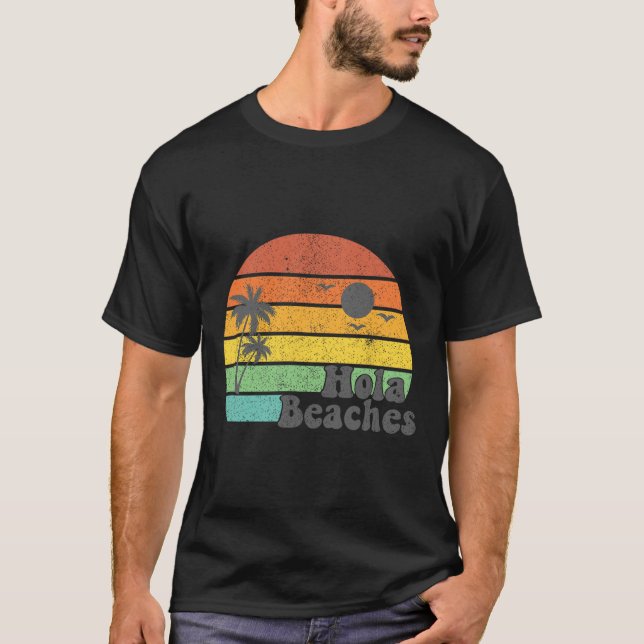 Camiseta Hola Beaches Retro Beach Vacation Summer Cote Wom (Frente)