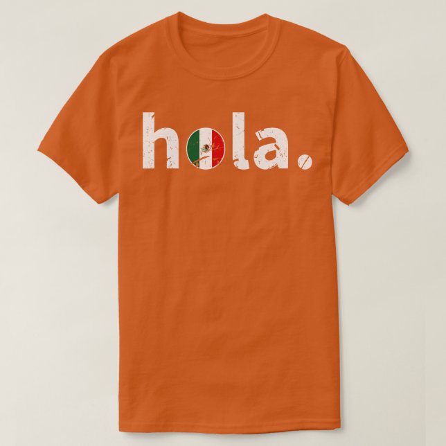 Camiseta Hola Mexicano (Frente do Design)