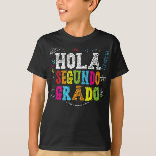 Camiseta Hola Segundo Grado Kids Espanhóis De Volta À Escol
