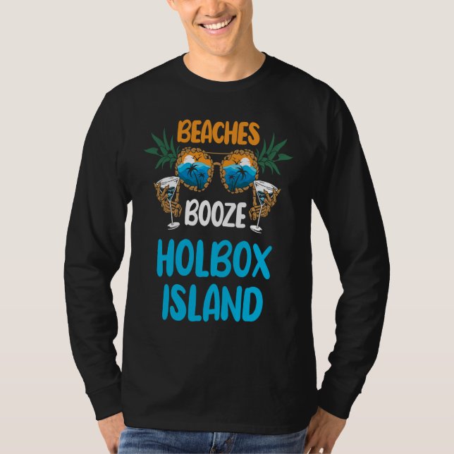 Camiseta Holbox Island Beaches Booze Mexico Vacation Party  (Frente)