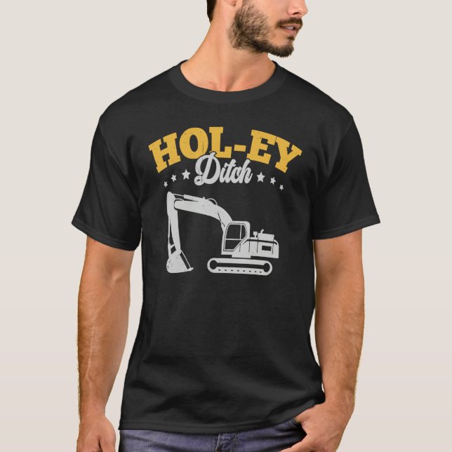 Camiseta Holey Ditch Excavator (Frente)