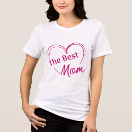 Camiseta holgada The Best Mom