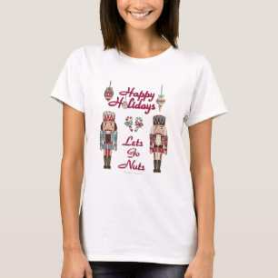 Camiseta Holiday Nutcracker deixa Loucos irem