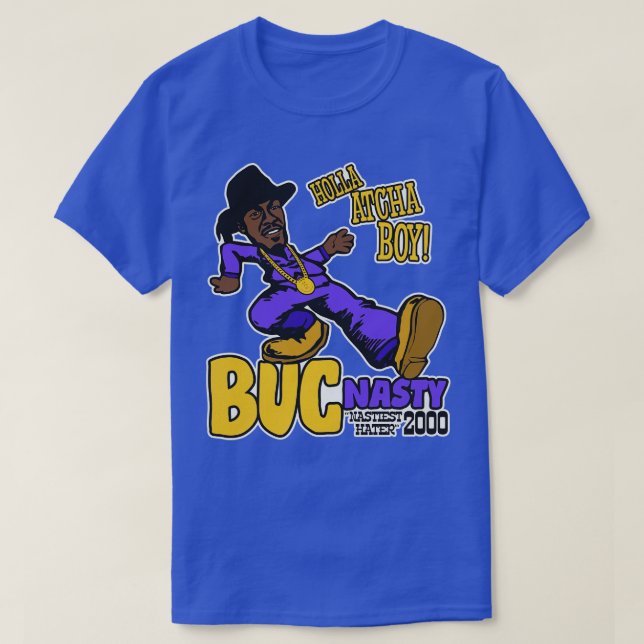Camiseta Holla Atcha Boy Buc Nasty Pimp Walk (Frente do Design)