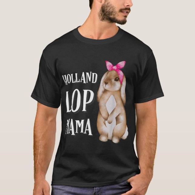 Camiseta Holland Lop Bunny Rabbit Mãe (Frente)