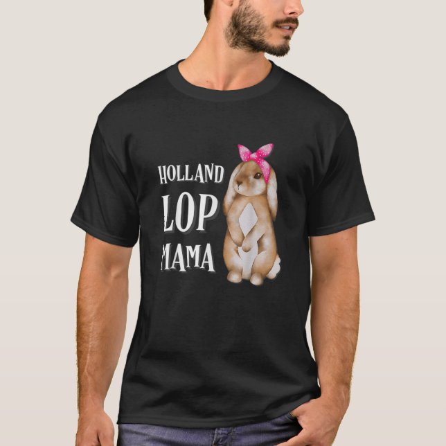 Camiseta Holland Lop Bunny Rabbit Mom (Frente)