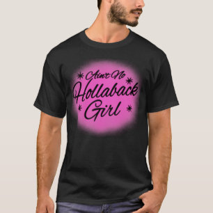 Camiseta Holler Back Girl 90s Y2K Airbrush Music